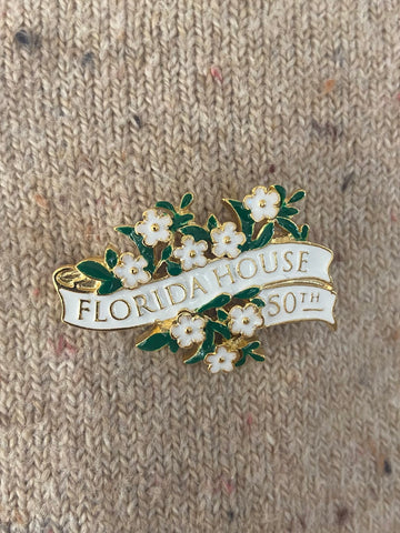 Ann Hand Florida House 50th Anniversary Commemorative Pin